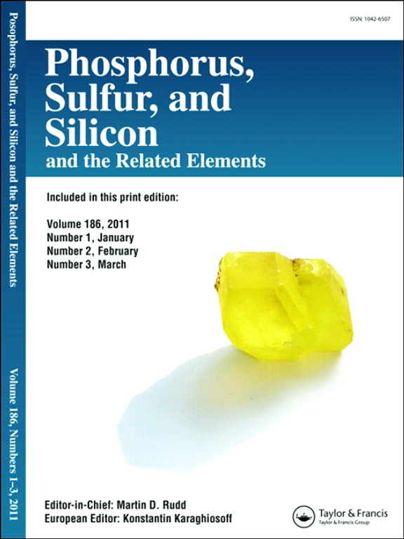 Go to journal home page - Phosphorus, Sulfur, and Silicon and the Related Elements